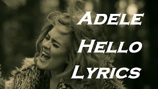 Adele  Hello  Lyrics  HD [upl. by John]