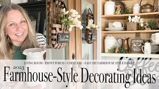 FARMHOUSESTYLE DECORATING IDEAS  LIVING ROOM  FRONT PORCH  COFFEE BAR  2023 [upl. by Wagner960]