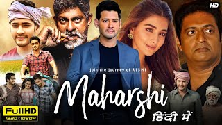 Maharshi Full Movie In Hindi Dubbed Hd Facts  Mahesh Babu Pooja Hegde Jagpatti Babu  Reviews Hd [upl. by Prendergast113]