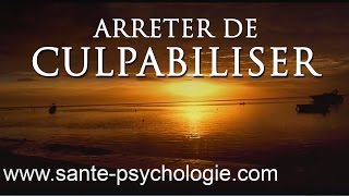 Arrêter de culpabiliser  hypnose pour se libérer de la culpabilité [upl. by Danie]