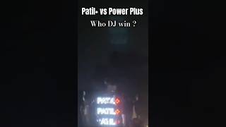 Patil vs Power Plus DJ HORN competition 🤯💥djrimixsong djsound sound dj omkar72 viral trend [upl. by Jermain]