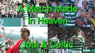 Jota amp Celtic  A Match Made In Heaven [upl. by Biebel]