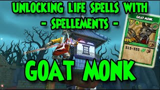 Wizard101 🍃UNLOCKING Life SPELLS with  SPELLEMENTS  GOAT MONK🐐 [upl. by Krum]