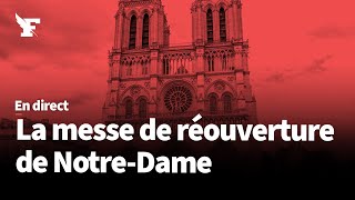 NotreDame suivez la messe de réouverture [upl. by Uball]