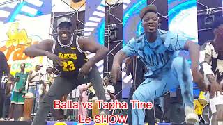 Balla Gaye 2 vs Tapha Tine Le GRAND SHOW [upl. by Eineeuq919]