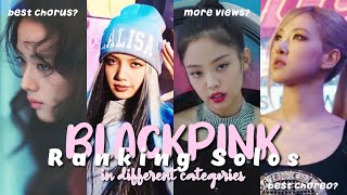 ranking BLACKPINK SOLO SONGS in different categories [upl. by Llet]