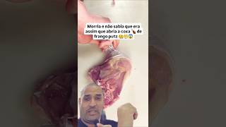 Com quantos anos vc descobriu isso 😱🤫 que abria a coxa 🍗 de frango food viral shorts [upl. by Thaddus867]