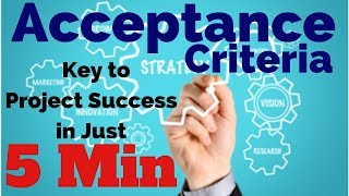 How What amp Why of Acceptance Criteria  acceptance criteria agile  acceptance criteria [upl. by Alexine766]