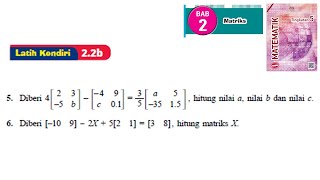 KSSM Matematik Tingkatan 5 Matriks latih kendiri 22b no5 no6 bab 2 matrices textbook form 5 [upl. by Ailecara419]