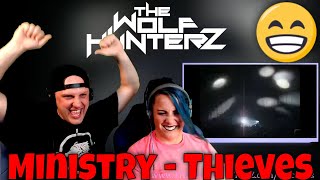 Ministry  Thieves  THE WOLF HUNTERZ Reactions [upl. by Kale]