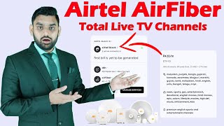 Airtel Xstream AirFiber Total Live TV Channels  Airtel Black DTH Channels Details  Airtel AirFiber [upl. by Studdard]