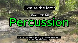 Praise The Lord Karaoke Percussion [upl. by Rona358]