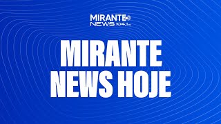 Mirante News Hoje  12112024 [upl. by Atilrac]