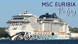 MSC Euribia  Highlights und Rundgang  MSC Kreuzfahrten [upl. by Meredi]