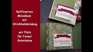 Raffiniertes Minialbum mit Strohhalmbindung  mit Platz für FotosGutscheine  Stampin Up® [upl. by Atiekal]