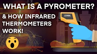 What is a Pyrometer [upl. by Stevana]