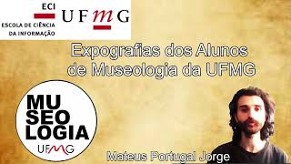 Curso de Museologia da UFMG  Exposições e Expografias dos alunos 20122022 [upl. by Adriene531]