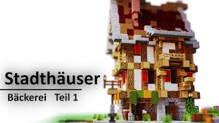 Mittelalter Stadthaus  Bäckerei🥞  Teil 1 Minecraft Tutorial [upl. by Drawyah]