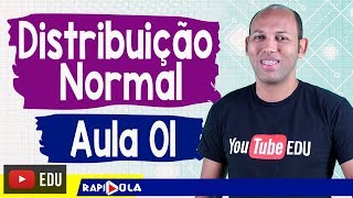 DISTRIBUIÇÃO NORMAL DE PROBABILIDADES ✅ EP 01 [upl. by Garland588]