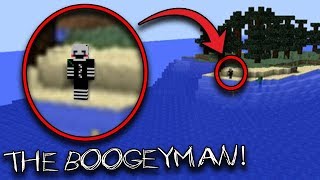 I found The Boogeyman on this Minecraft World What does he want WARNING SCARY MINECRAFT VIDEO [upl. by Borrell887]