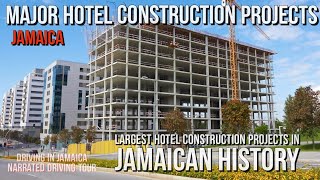 Construction Major Hotels in Jamaica [upl. by Graham]