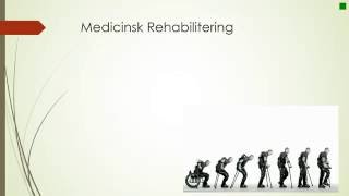 Rehabilitering och habilitering [upl. by Lura]