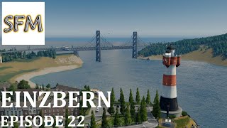 EINZBERN Final episode 22  Cities Skylines [upl. by Anwahsit]