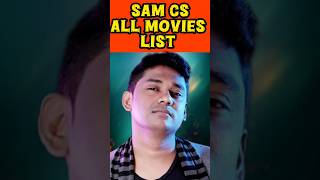 Sam CS All Movies musicdirector [upl. by Bobinette]