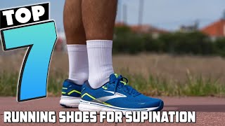 Run with Comfort Top 7 Running Shoes for Supination [upl. by Glaab]