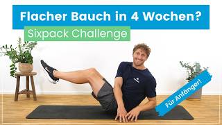 Flacher Bauch in 4 Wochen Deine SixpackChallenge für definierte Bauchmuskeln [upl. by Noland]