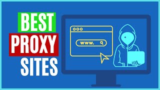 7 Best Proxy Sites for Safe Browsing Online [upl. by Lucilla]