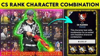 CS Rank Best Character Skill Combination 2023  Garena Free Fire  AR ASHIK GAMING [upl. by Simona]