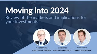 Moving into 2024 Review of the markets and implications for your investments  Netwealth Webinars [upl. by Yramliw]