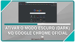 Como ATIVAR O MODO ESCURO no Google Chrome OFICIAL PC [upl. by Alexandr312]