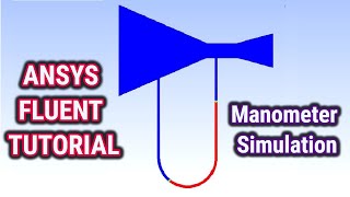 ANSYS Fluent Tutorial Manometer Simulation [upl. by Attezi574]