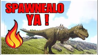 🔥ARK COMO SPAWNEAR CARCHARODONTOSAURUS EN 1 MINUTO ark carcharodontosaurus comando de spawn [upl. by Autrey417]