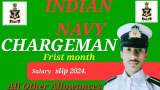 Indian Navy Chargeman selery slip 2024  chargeman indian navy frist month salary in india [upl. by Olrak]