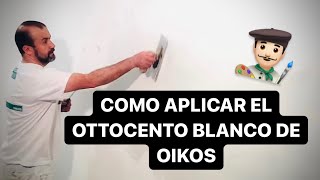 COMO PINTAR CON OTTOCENTO BIANCO Efecto Antico Velluto De OIKOS [upl. by Jordison150]