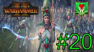 Total War Warhammer II Alarielle Mortal Empires Campaign Part 20 [upl. by Urana]