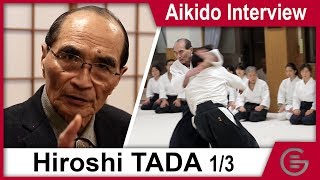 Hiroshi TADA  Aikido Interview 13 [upl. by Hamal]