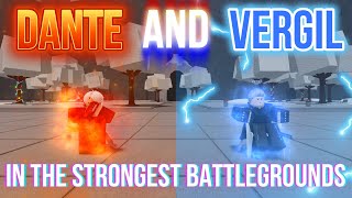 Vergil and Dante DOMINATE in The Strongest Battlegrounds [upl. by Karlow26]