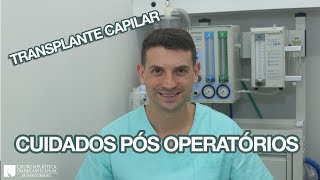 Transplante Capilar  Cuidados Pós Operatórios [upl. by Akemat]