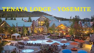 Tenaya Lodge Yosemite Review  Yosemite National Park [upl. by Barncard]