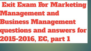 EXIT Exam for marketing management questions and answers 20162024 [upl. by Ettenirt]