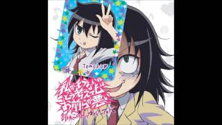 WataMote FULL OP Tomoko Kuroki ver [upl. by Haile]