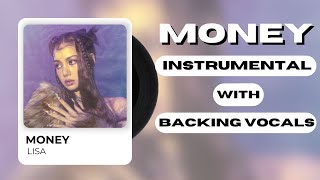 LISA  Money Instrumental with Backing Vocals [upl. by Annawat]