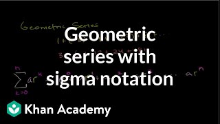 Geometric series  Sequences series and induction  Precalculus  Khan Academy [upl. by Dichy]