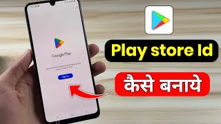 Play Store Ki Id Kaise Banaye  How To Create Google Play Store Account [upl. by Eicul922]