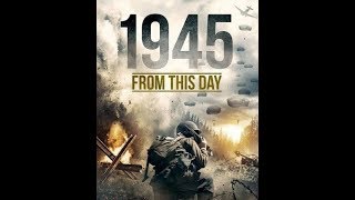 1945 ПОСЛЕДНИЕ ДНИ  Военный фильм [upl. by Ettedanreb]