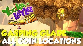 YookaLaylee And The Impossible Lair Gasping Glade All Coin Locations [upl. by Estus]